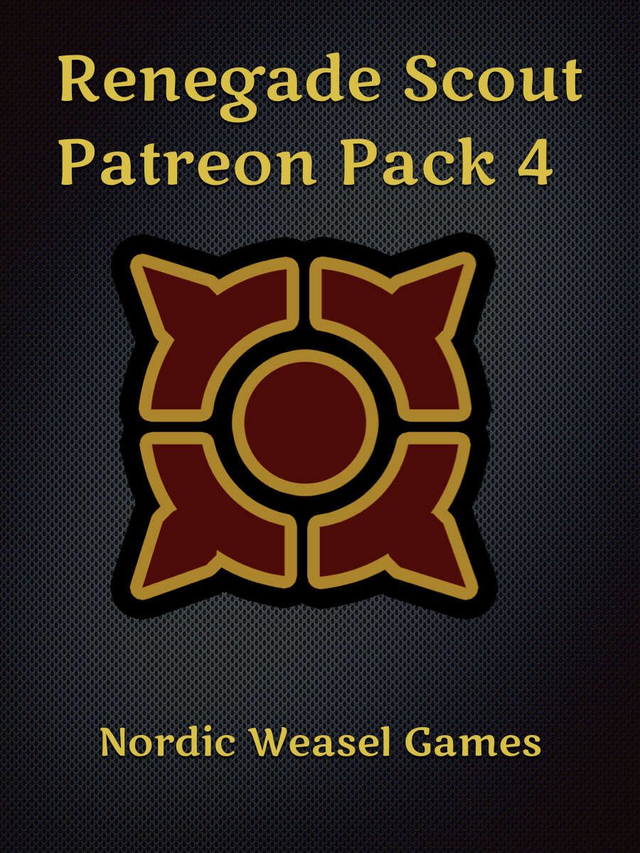 Renegade Scout: Patreon Pack 4