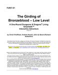 RPG Item: FURI7-01l: The Girding of Bronzeblood - Low Level