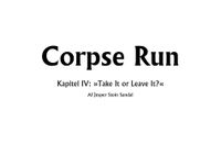 RPG Item: Corpse Run: Take It or Leave It