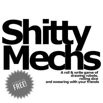 Shitty Mechs