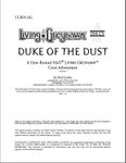 RPG Item: COR4-06: Duke of the Dust