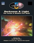 RPG Item: Darkness & Light: The Vorlon and Shadow Fact Book