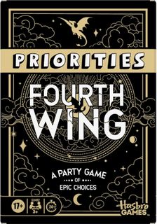 Priorities: Fourth Wing