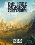 RPG Item: One Page Dungeon Compendium: 2019 Edition