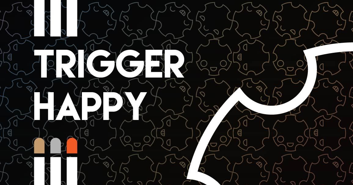 Trigger Happy | Board Game | BoardGameGeek