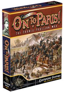 On To Paris 1870-1871: The Franco-prussian War box art