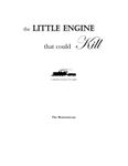 RPG Item: The Little Engine that Could Kill