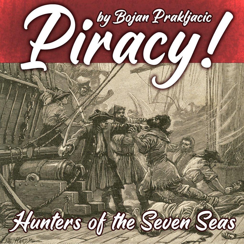 Piracy! Hunters of the Seven Seas