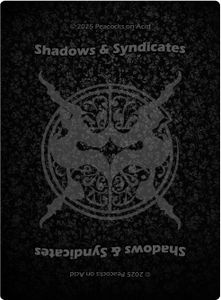 Shadows & Syndicates