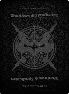 Shadows & Syndicates