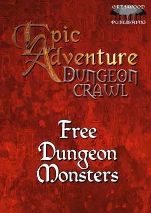 Epic Adventure Dungeon Crawl: Free Monsters