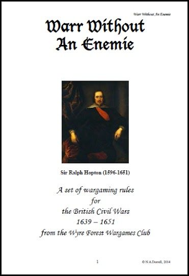 Warr Without An Enemie: A Set of Wargaming Rules for the British Civil Wars 1639 - 1651