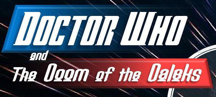 Doctor Who and the Doom of the Daleks