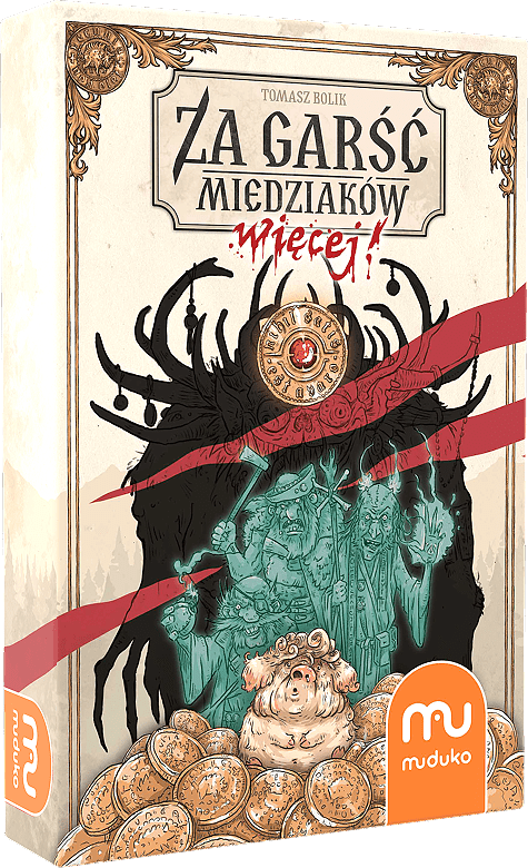 Za garść miedziaków: więcej