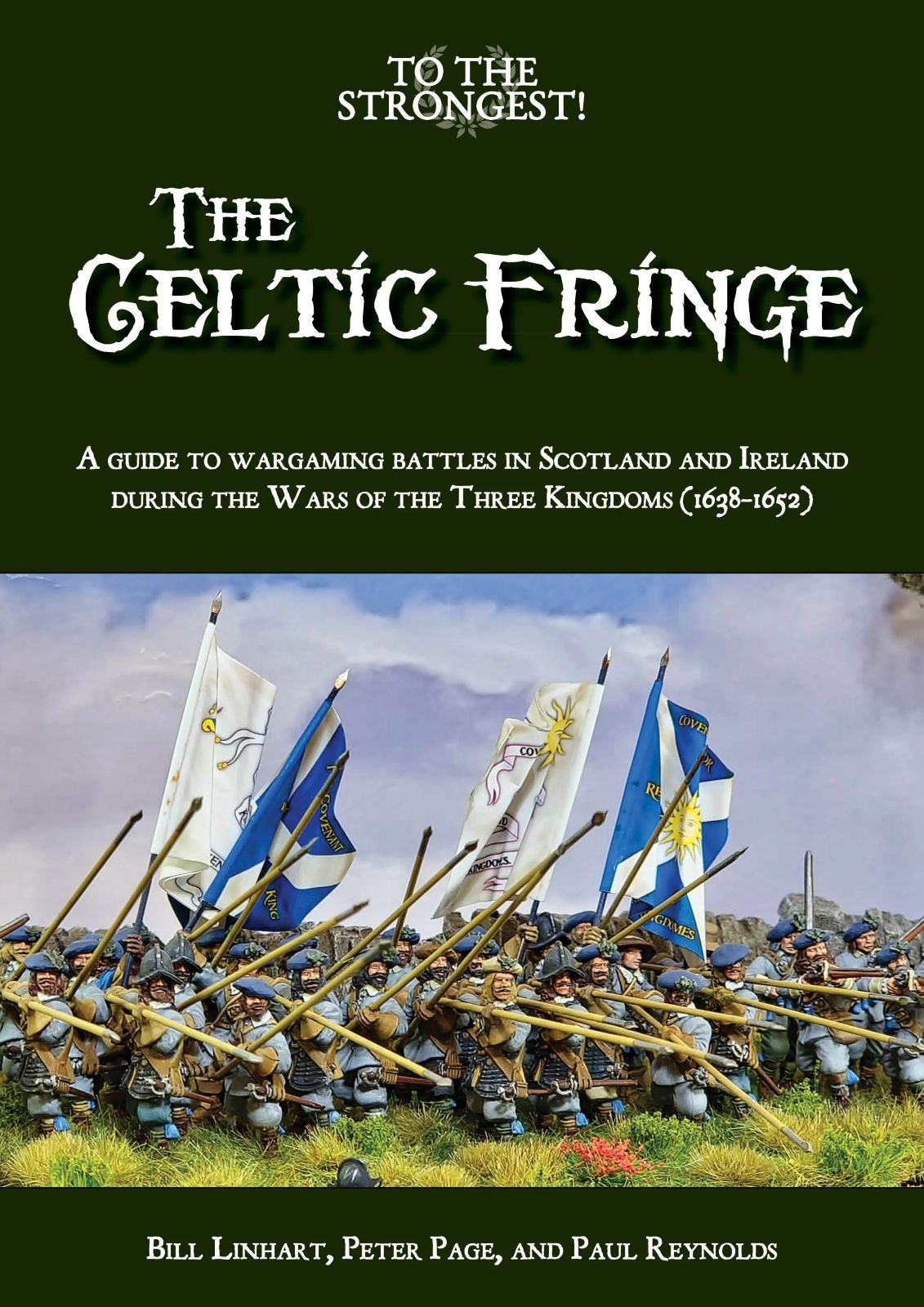 To The Strongest! The Celtic Fringe