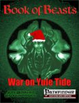 RPG Item: Book of Beasts: War on Yule Tide
