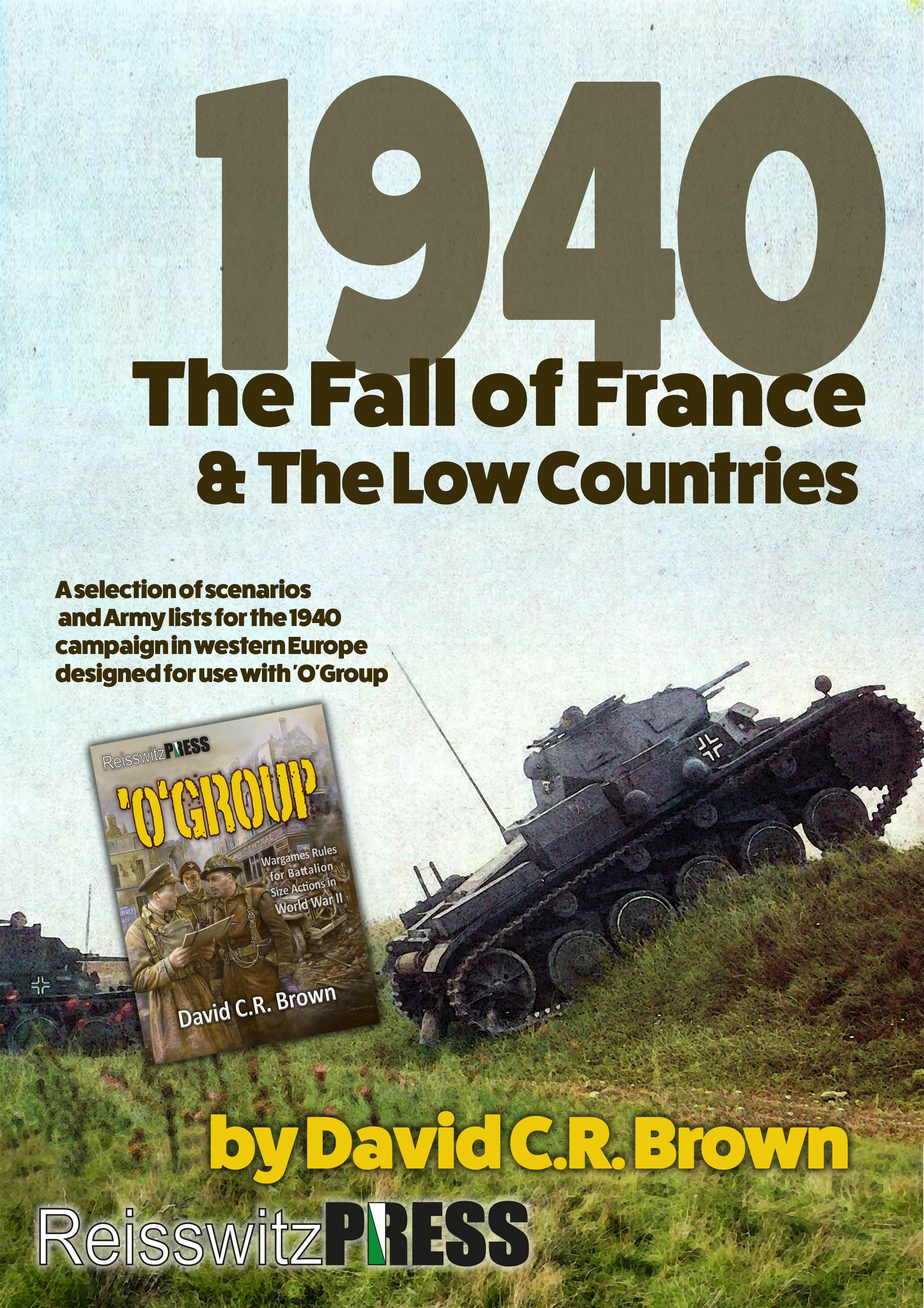 1940: The Fall of France & the Low Countries