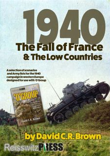 1940: The Fall of France & the Low Countries