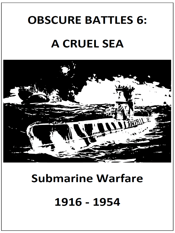 Obscure Battles 6: A Cruel Sea