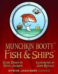 Board Game: Munchkin Booty: Fish & Ships