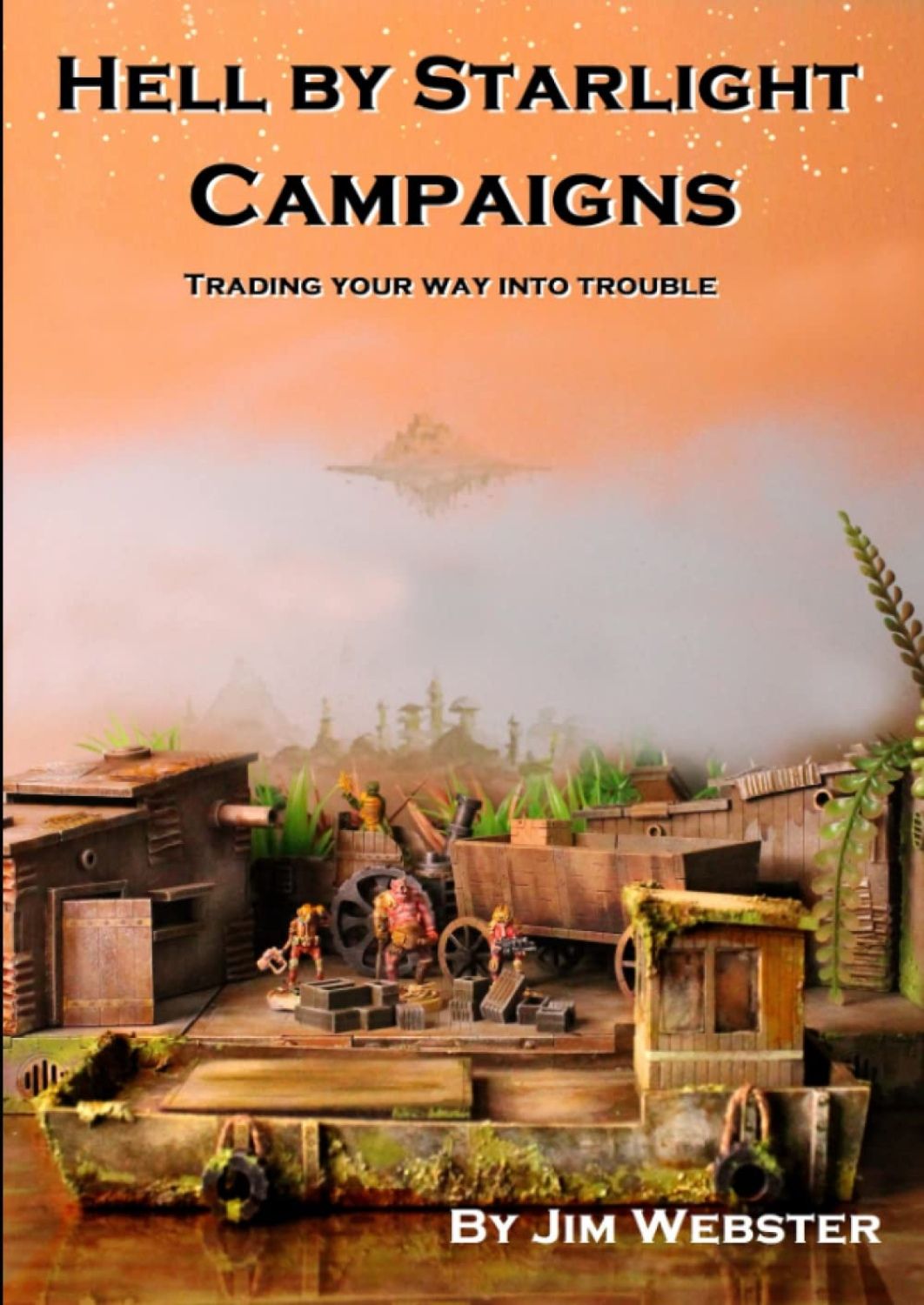 Cover art for Hell by Starlight Campaigns: Trading your way into trouble