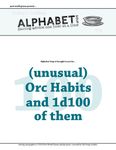 RPG Item: Alphabet Soup: (Unusual) Orc Habits and 1d100 of them
