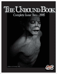 Issue: The Unbound Book (Issue 2 - Aug 2005)