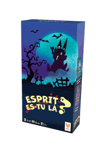 Esprit es-tu là?