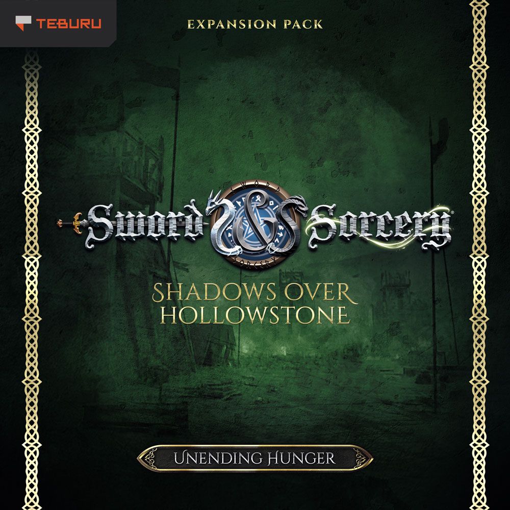 Sword and Sorcery: Unending Hunger – Shadows Over Hollowstone