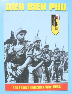 Dien Bien Phu: The French Indochina War