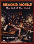 RPG Item: Beyond Monks: The Art of the Fight