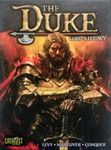 The Duke: Lord's Legacy