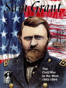Sam Grant: The Civil War In The West 1862-1864 box art