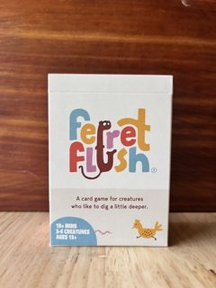 Ferret Flush