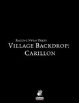 RPG Item: Village Backdrop: Carillon (Pathfinder)