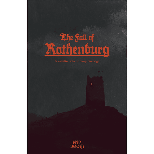 1490 Doom: The Fall of Rothenburg