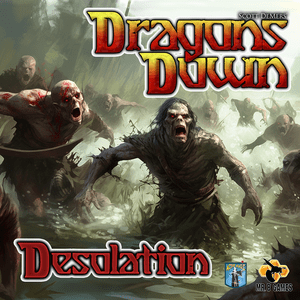 Dragons Down: Desolation