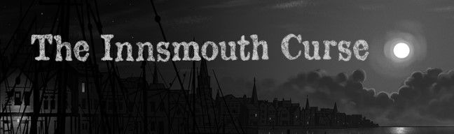 The Innsmouth Curse