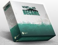 What We Became