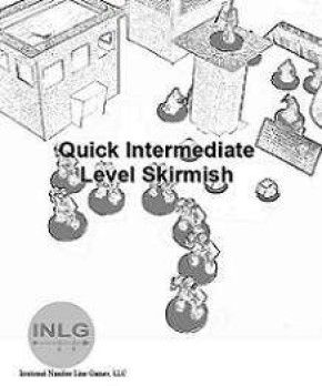 Quick Intermediate Level Skirmish