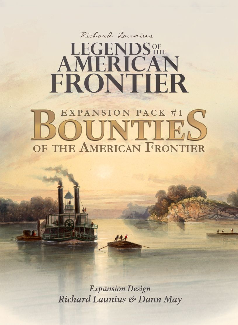 Legends of the American Frontier:  Expansion Pack #1 – Bounties of the American Frontier