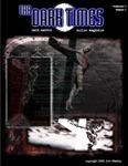 Issue: The Dark Times (Vol 1, Issue 1 - Jun 2000)