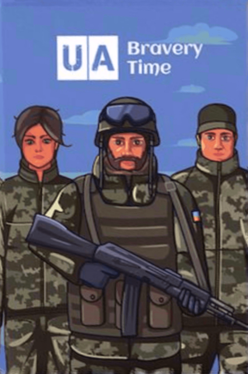 UA: Bravery Time