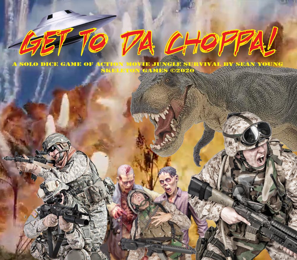 Get to da Choppa!