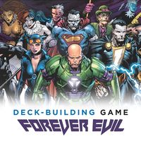 DC Deck-Building Game: Forever Evil
