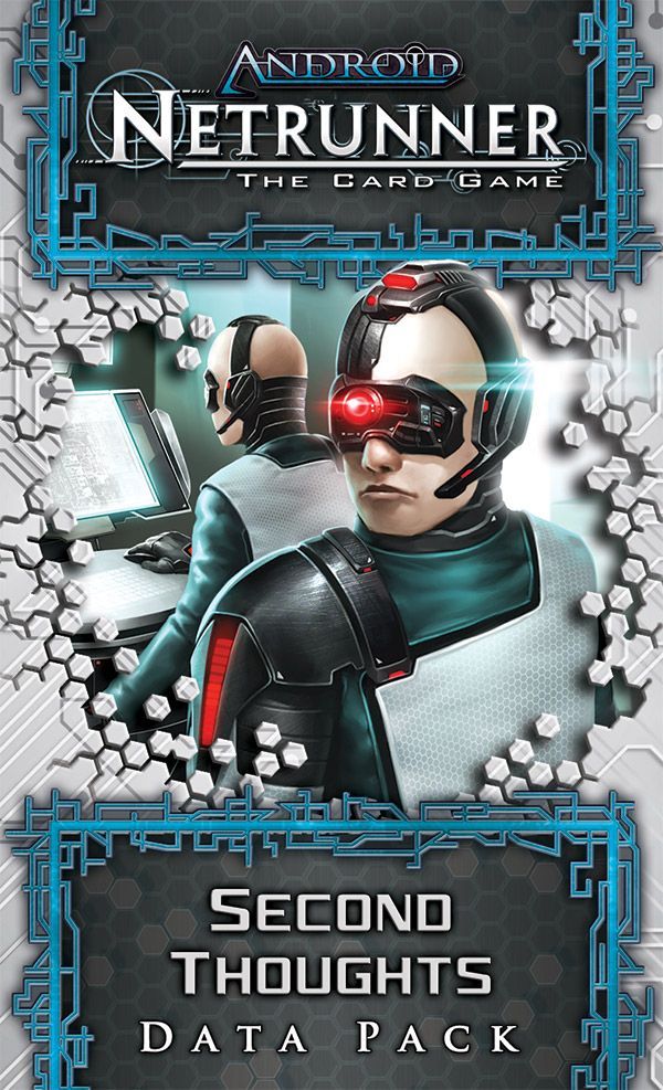 Coperta Android: Netrunner – Second Thoughts