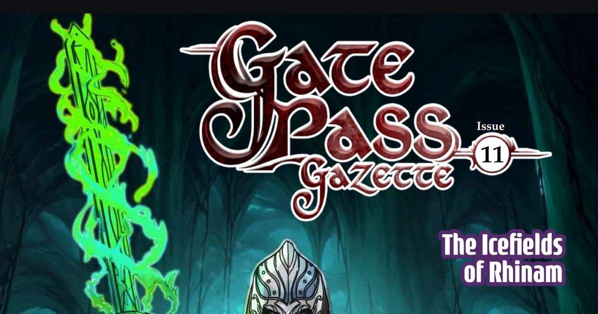 Gate Pass Gazette (Issue 11 Jan 2023) Issue RPGGeek