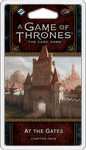 A Game of Thrones: The Card Game (2nd Edition) - At the Gates