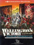 Wellington's Victory: Battle of Waterloo Game – June 18th, 1815