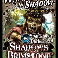 Shadows of Brimstone: What Lies In Shadow Game Supplement